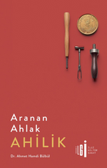 Aranan Ahlak Ahilik