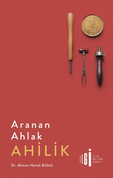 Aranan Ahlak Ahilik
