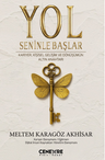 Yol Seninle Başlar