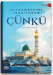 Peygamberime İnanıyorum Çünkü