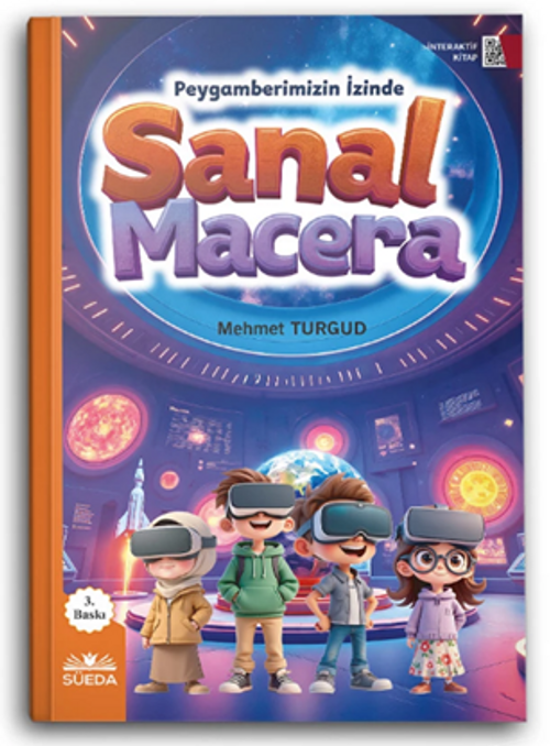 Sanal Macera (Peygamberimizin İzinde)
