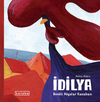 İdilya &ndash; Renkli R&uuml;yalar Kasabası