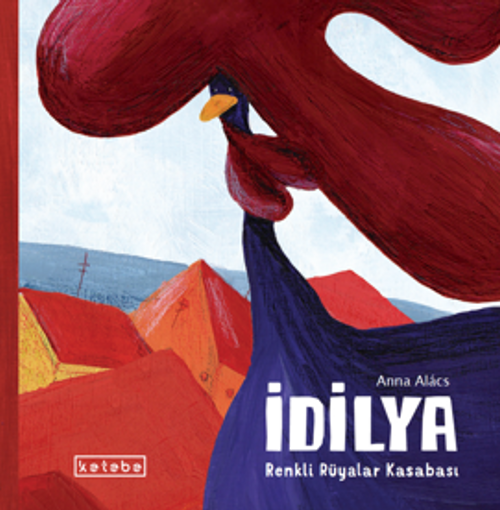 İdilya – Renkli Rüyalar Kasabası