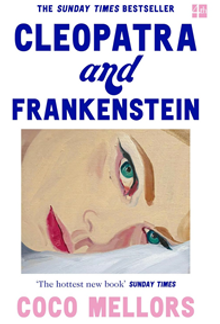Cleopatra and Frankenstein