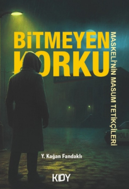 Bitmeyen Korku 