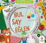 Bul Say Eğlen (Hareketli Kitap) 