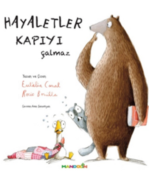 Hayaletler Kapıyı Çalmaz