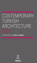 Contemporary Turkish Architecture 2017