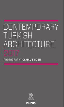 Contemporary Turkish Architecture 2017