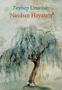 Nasılsın Hayatım