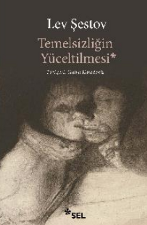 Temelsizliğin Yüceltilmesi