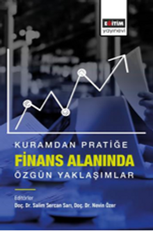 Kuramdan Pratiğe Finans Alanında Özgün Yaklaşımlar
