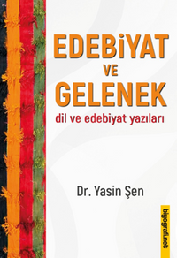 Edebiyat ve Gelenek