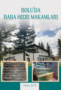 Bolu'da Baba Hızır Makamları