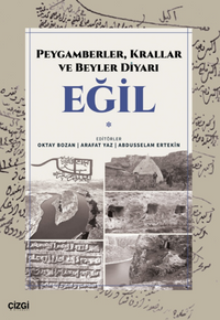 Peygamberler, Krallar ve Beyler Diyarı Eğil