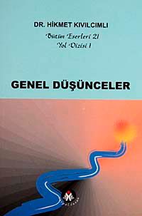 Genel Düşünceler / Yol Dizisi
