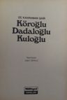 Köroğlu, Dadaloğlu, Kuloğlu / 4-A-33