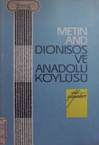 Dionisos ve Anadolu Köylüsü / 12-C-40