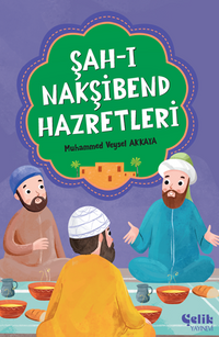 Şah-ı Nakşbend Hazretleri