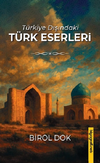 T&uuml;rkiye Dışındaki T&uuml;rk Eserleri