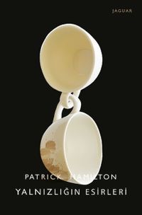 Yalnızlığın Esirleri   