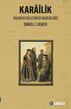 Kar&acirc;&icirc;lik Yaşayan En Eski Alternatif Yahudiliğe Giriş
