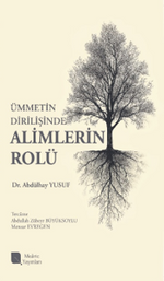 Ümmetin Dirilişinde Alimlerin Rolü