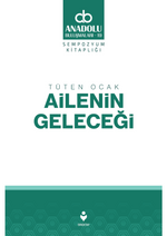 Tüten Ocak Ailenin Geleceği