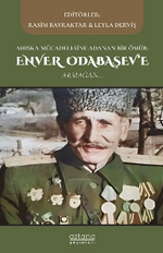 Ahıska Mücadelesine Adanan Bir Ömür: Enver Odabaşev'e Armağan