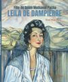 Fille De Selim Melham&eacute; Pacha Leila De Dampierre