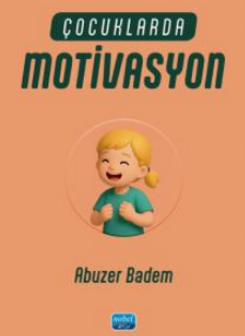Çocuklarda Motivasyon
