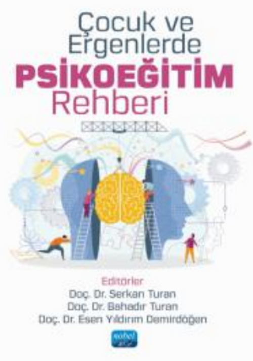 Çocuk ve Ergenlerde Psikoeğitim Rehberi