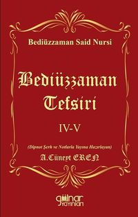 Bediüzzaman Tefsiri IV-V