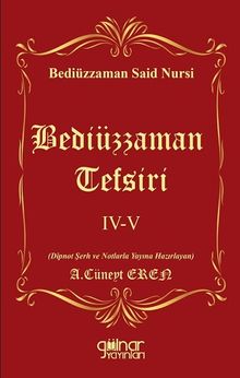 Bediüzzaman Tefsiri IV-V