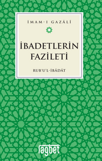 İbadetlerin Fazileti