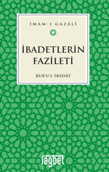 İbadetlerin Fazileti