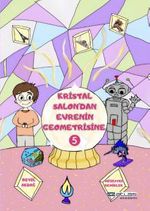 Kristal Salon'dan Evrenin Geometrisine 5. Kitap (Sticker Hediyeli)