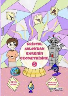 Kristal Salon'dan Evrenin Geometrisine 5. Kitap (Sticker Hediyeli)