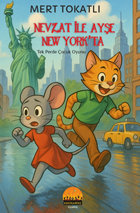 Nevzat ile Ayşe New York'ta & Tek Perde Çocuk Oyunu