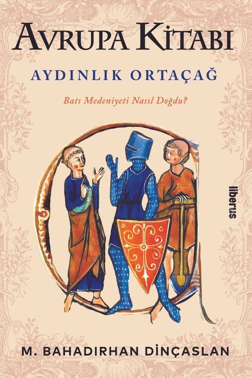 Avrupa Kitabı: Aydınlık Ortaçağ