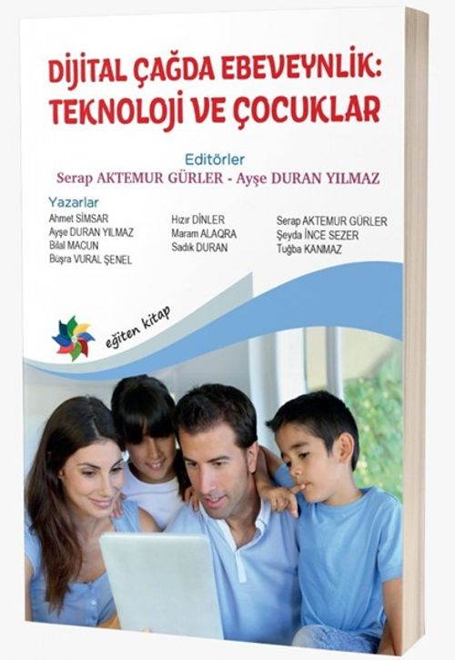 Dijital Çağda Ebeveynlik: Teknoloji ve Çocuklar