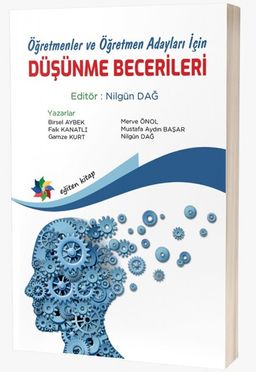 Düşünme Becerileri & Öğretmenler ve Öğretmen Adayları İçin
