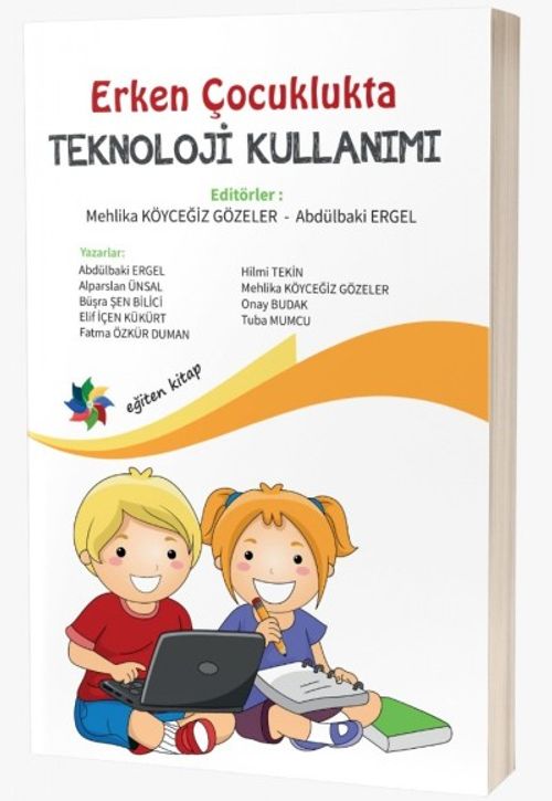 Erken Çocuklukta Teknoloji Kullanımı