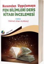 Kuramdan Uygulamaya Fen Bilimleri Ders Kitabı İncelemesi