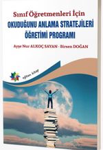 Okuduğunu Anlama Stratejileri Öğretimi Programı & Sınıf Öğretmenleri İçin 