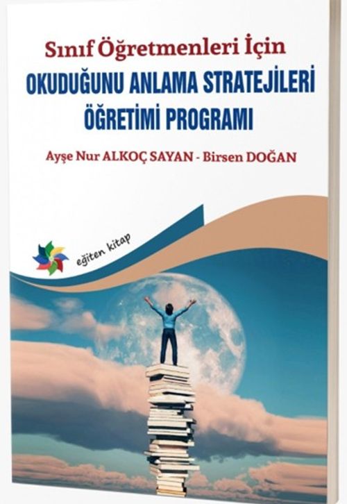 Okuduğunu Anlama Stratejileri Öğretimi Programı & Sınıf Öğretmenleri İçin 