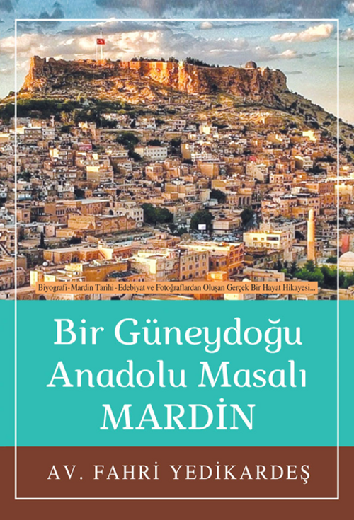 Mardin & Bir Güneydoğu Anadolu Masalı...