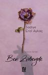 Ben Zübeyde &amp; Cenneti Satın Alan Kadın