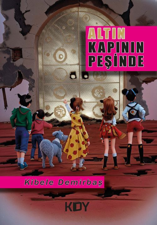 Altın Kapının Peşinde