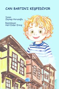 Can Bartın'ı Keşfediyor